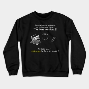 Home Schooling dark Crewneck Sweatshirt